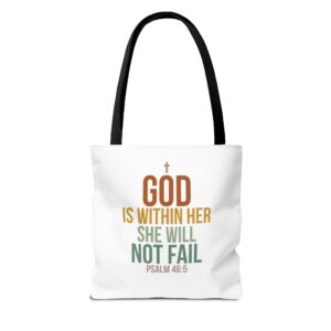 God is Within Her She Will Not Fail Tote Bag by Bear Box Boutique