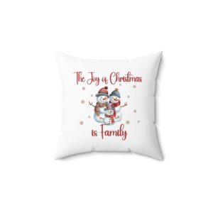 The Joy in Christmas is Family Snowman Family Pillow by Bear Box Boutique