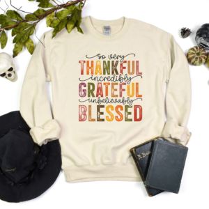 So Very Thankful Crewneck SweatShirt, Unisex Family Holiday Crewneck Sweatshirt for Mom Gift for Her or Him